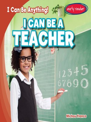 cover image of I Can Be a Teacher